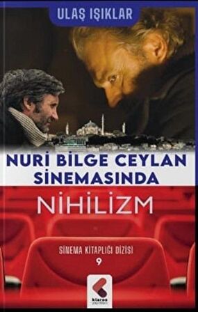 Nuri Bilge Ceylan Sinemasında Nihilizm