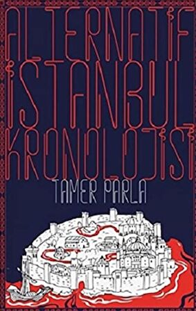 Alternatif İstanbul Kronolojisi