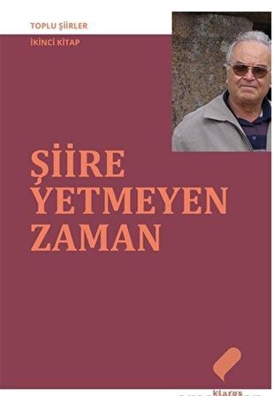 Şiire Yetmeyen Zaman