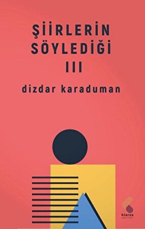 Şiirlerin Söylediği 3