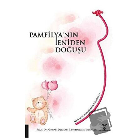 Pamfilya’nın Yeniden Doğuşu