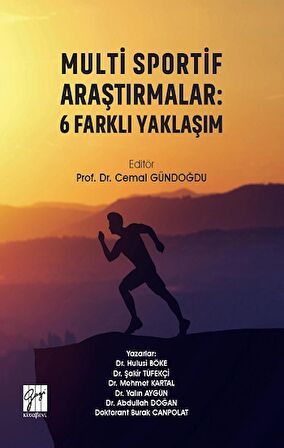 Multi Sportif Araştırmalar: 6 Farklı Yaklaşım