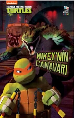 Mikey’nin Canavarı - Genç Mutant Ninja Kaplumbağalar
