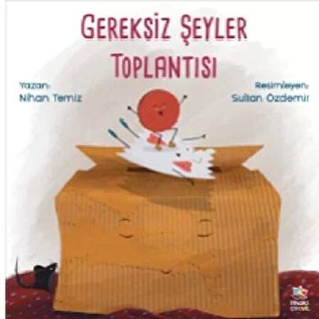 Gereksiz Şeyler Toplantısı