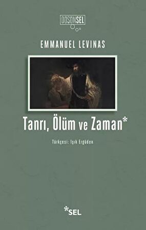 Tanrı, Ölüm ve Zaman