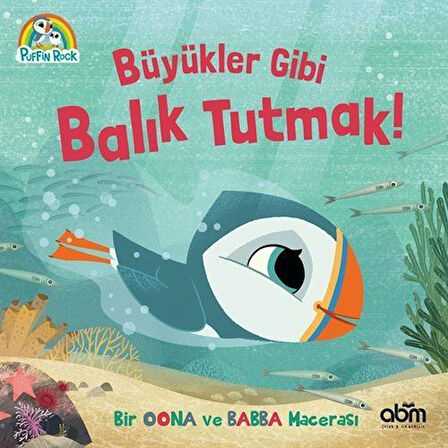 Büyükler Gibi Balık Tutmak! / Puffin Rock