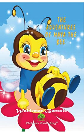 The Adventures of Maya the Bee