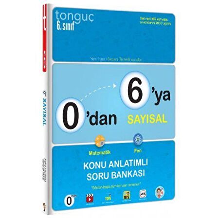 0’dan 6’ya Sayısal Konu Anlatımlı Soru Bankası Tonguç Akademi