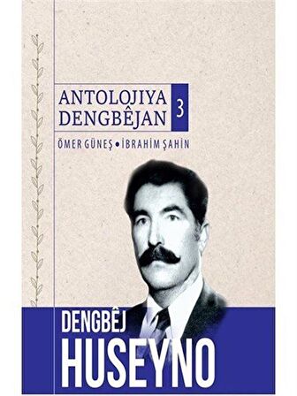 Dengbej Huseyno Antolojiya Dengbejan 3