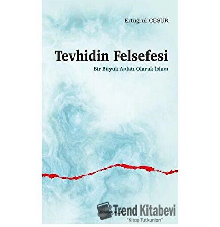 Tevhidin Felsefesi