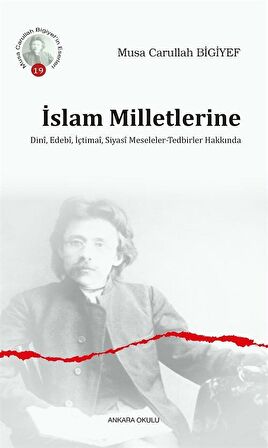 İslam Milletlerine Dini, Edebi, İçtimai, Siyasi Meseleler - Tedbirler Hakkında