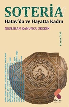 Soteria - Hatay’da ve Hayatta Kadın