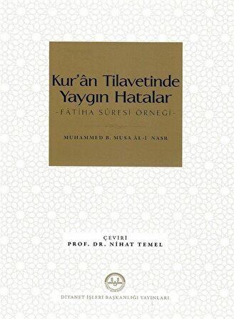 Kur’an Tilavetinde Yaygın Hatalar