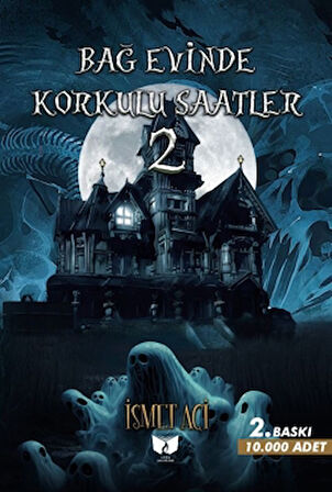 Bağevinde Korkulu Saatler-2