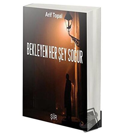 Bekleyen Her Şey Soğur