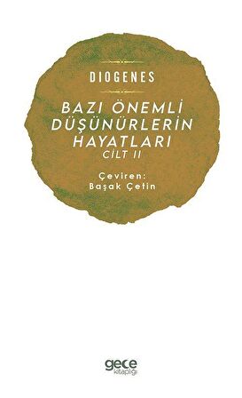 Bazı Önemli Düşünürlerin Hayatları Cilt 2