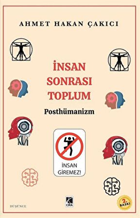 İnsan Sonrası Toplum - Posthümanism