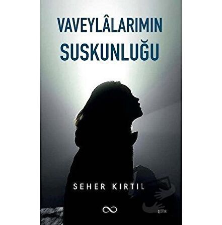 Vaveylalarımın Suskunluğu