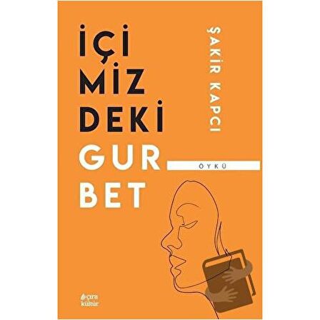 İçimizdeki Gurbet