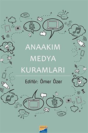 Anaakım Medya Kuramları