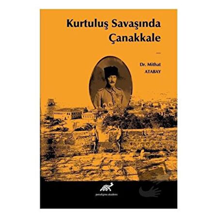 Kurtuluş Savaşında Çanakkale