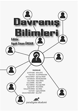 Davranış Bilimleri / Prof. Dr. Agah Sinan Ünsar