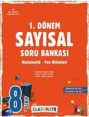 8. Sınıf Classmate 1. Dönem Sayısal Soru Bankası