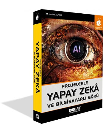 Projelerle Yapak Zeka ve Bilgisayarlı Görü