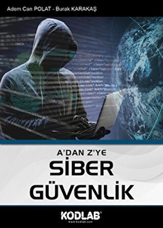 A’dan Z’ye Siber Güvenlik