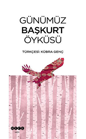 Günümüz Başkurt Öyküsü / Kolektif