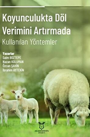 Koyunculukta Döl Verimini Artırmada Kullanılan Yöntemler