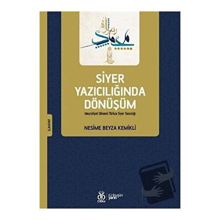 Siyer Yazıcılığında Dönüşüm