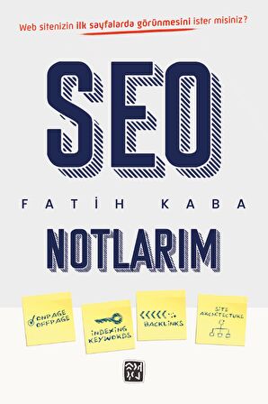 SEO Notlarım - Fatih Kaba