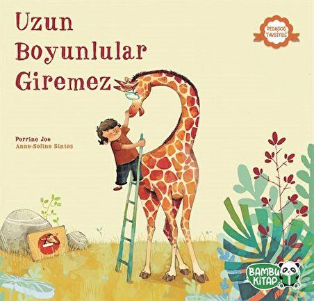 Uzun Boyunlular Giremez / Perrine Joe