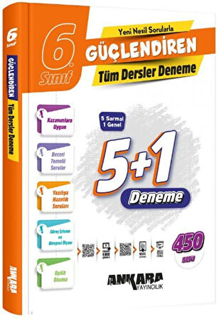 Ankara Yayıncılık 6. Sınıf Tüm Dersler Güçlendiren Denemeleri