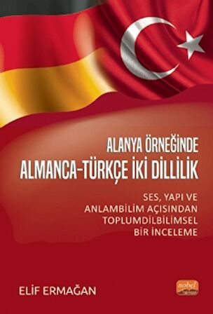 Alanya Örneğinde Almanca-Türkçe İki Dillilik