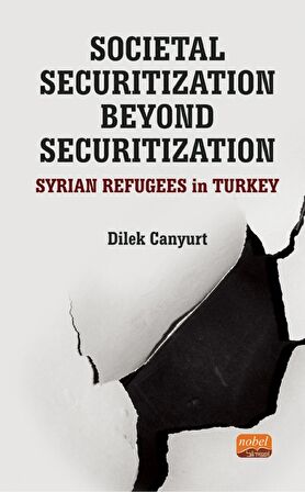 Societal Securitization Beyond Securitization