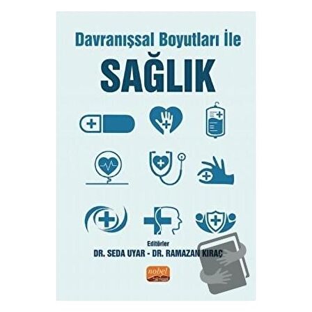 Davranışsal Boyutları ile Sağlık