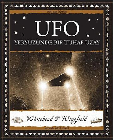 Ufo - Yeryüzünde Bir Tuhaf Uzay