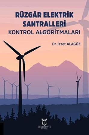 Rüzgar Elektrik Santralleri Kontrol Algoritmaları
