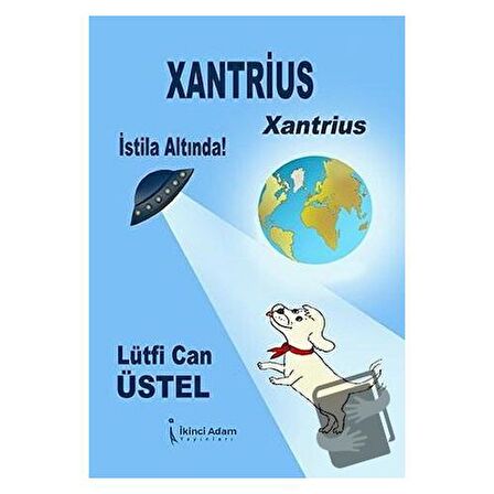 Xantrius - Xantrius İstila Altında!