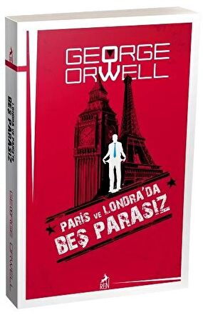 Paris ve Londra’da Beş Parasız