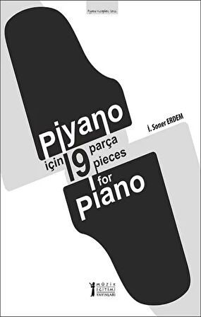 Piyano İçin 19 Parça - 19 Pieces for Piano