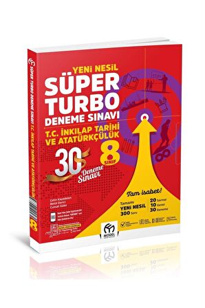 8. Sınıf T.C. İnkılap Tarihi ve Atatürkçülük Yeni Nesil Süper Turbo Deneme Sınavı