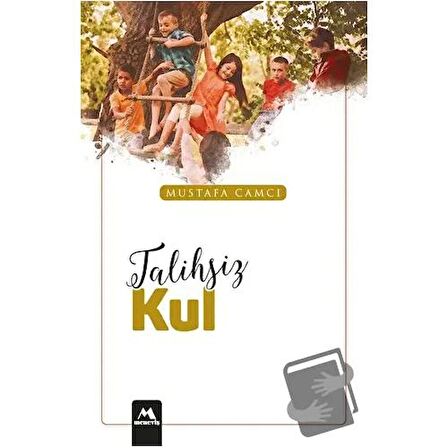 Talihsiz Kul