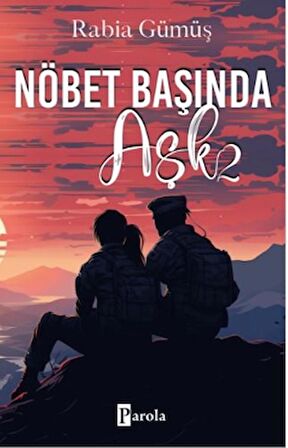 Nöbet Başında Aşk - 2