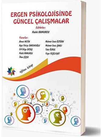 Ergen Psikolojisinde Güncel Çalışmalar