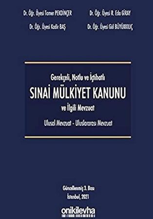 Gerekçeli Notlu ve İçtihatlı 6769 Sayılı Mülkiyet Kanunu