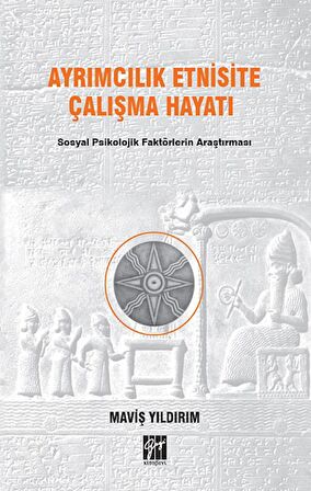 Ayrımcılık Etnisite Çalışma Hayatı