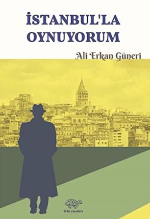 İstanbul'la Oynuyorum